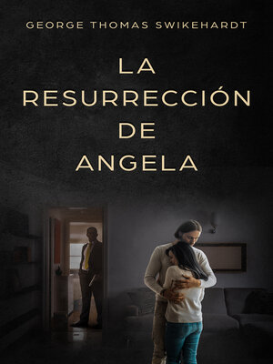 cover image of La Resurrección de Angela